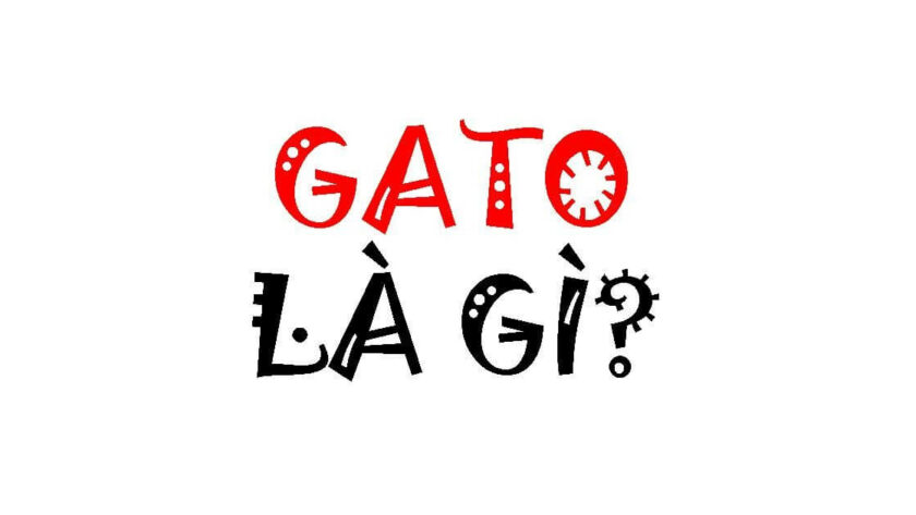 Ga-to-nghia-la-gi